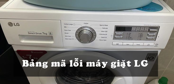 Bảng mã lỗi máy giặt LG